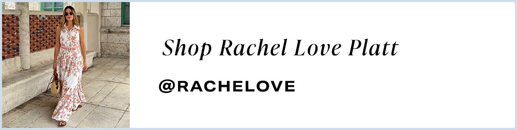 shop Rachel Love Platt @rachelove
